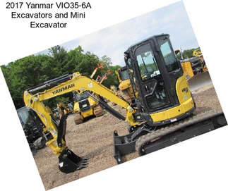 2017 Yanmar VIO35-6A Excavators and Mini Excavator