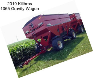2010 Killbros 1065 Gravity Wagon