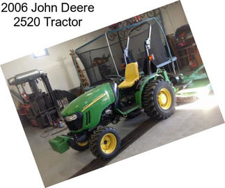 2006 John Deere 2520 Tractor