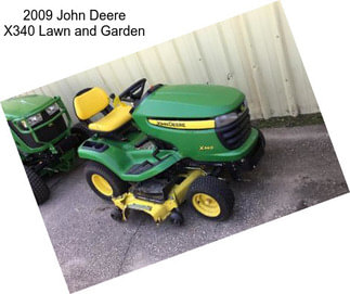 2009 John Deere X340 Lawn and Garden