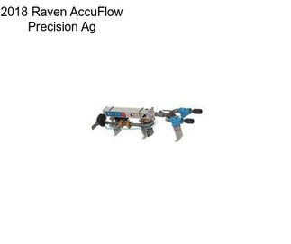 2018 Raven AccuFlow Precision Ag