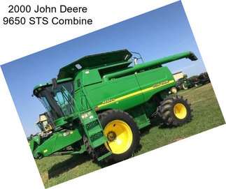 2000 John Deere 9650 STS Combine