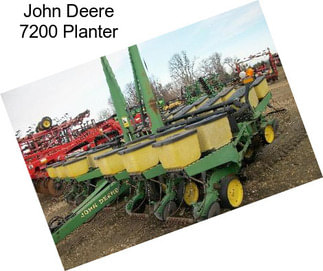 John Deere 7200 Planter