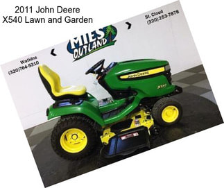 2011 John Deere X540 Lawn and Garden