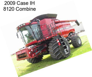 2009 Case IH 8120 Combine