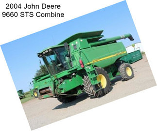 2004 John Deere 9660 STS Combine