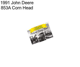 1991 John Deere 853A Corn Head