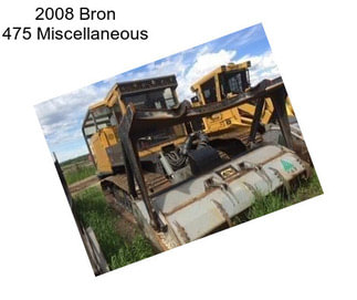 2008 Bron 475 Miscellaneous