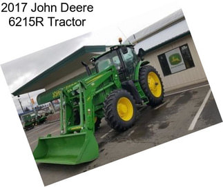 2017 John Deere 6215R Tractor