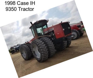 1998 Case IH 9350 Tractor