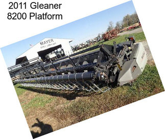 2011 Gleaner 8200 Platform