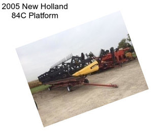 2005 New Holland 84C Platform