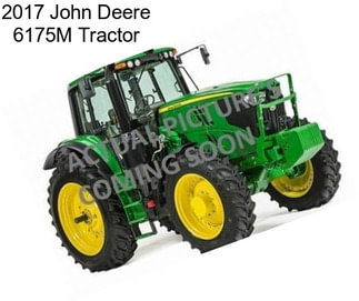 2017 John Deere 6175M Tractor