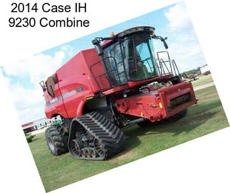 2014 Case IH 9230 Combine