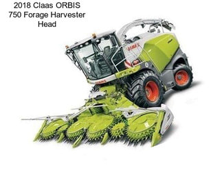 2018 Claas ORBIS 750 Forage Harvester Head