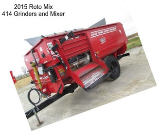 2015 Roto Mix 414 Grinders and Mixer