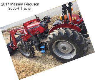 2017 Massey Ferguson 2605H Tractor