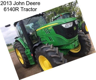 2013 John Deere 6140R Tractor