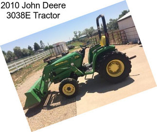 2010 John Deere 3038E Tractor