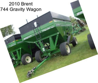2010 Brent 744 Gravity Wagon