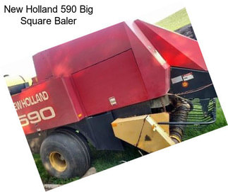 New Holland 590 Big Square Baler