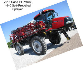 2015 Case IH Patriot 4440 Self-Propelled Sprayer