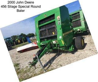 2000 John Deere 456 Silage Special Round Baler
