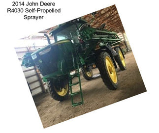 2014 John Deere R4030 Self-Propelled Sprayer