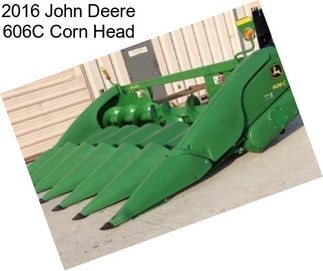 2016 John Deere 606C Corn Head