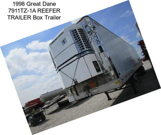 1998 Great Dane 7911TZ-1A REEFER TRAILER Box Trailer