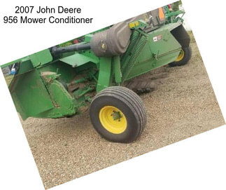 2007 John Deere 956 Mower Conditioner