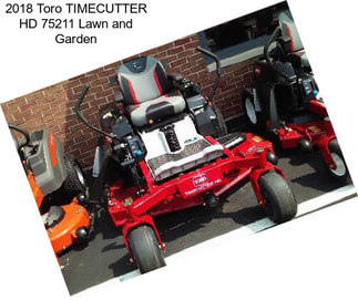 2018 Toro TIMECUTTER HD 75211 Lawn and Garden