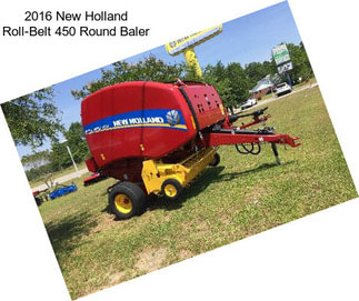 2016 New Holland Roll-Belt 450 Round Baler