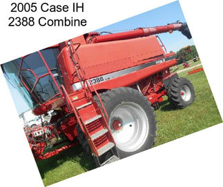 2005 Case IH 2388 Combine