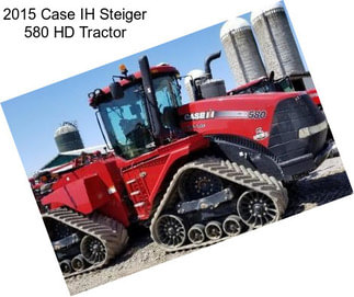 2015 Case IH Steiger 580 HD Tractor