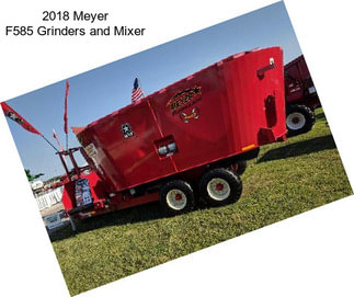 2018 Meyer F585 Grinders and Mixer