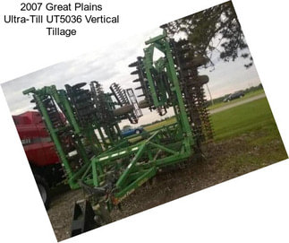 2007 Great Plains Ultra-Till UT5036 Vertical Tillage