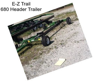 E-Z Trail 680 Header Trailer