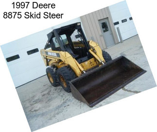 1997 Deere 8875 Skid Steer