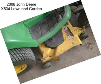 2008 John Deere X534 Lawn and Garden