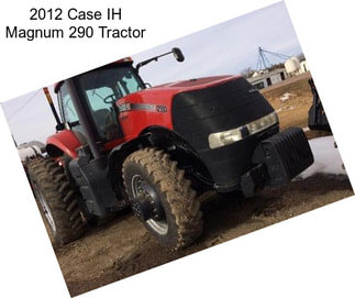 2012 Case IH Magnum 290 Tractor