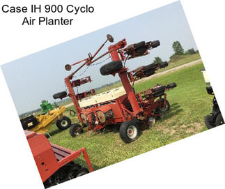 Case IH 900 Cyclo Air Planter