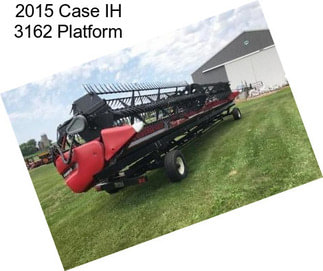 2015 Case IH 3162 Platform