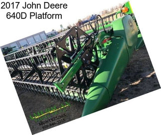 2017 John Deere 640D Platform