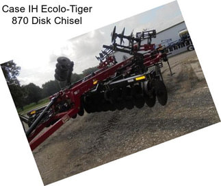 Case IH Ecolo-Tiger 870 Disk Chisel