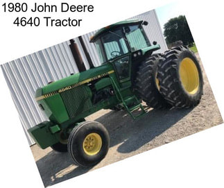 1980 John Deere 4640 Tractor