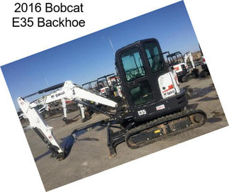 2016 Bobcat E35 Backhoe