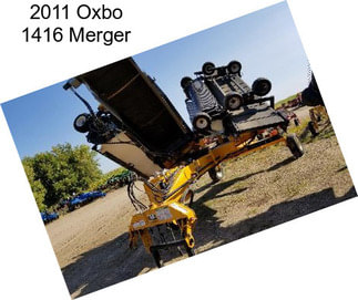 2011 Oxbo 1416 Merger