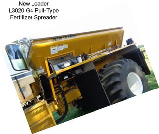 New Leader L3020 G4 Pull-Type Fertilizer Spreader