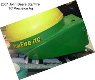2007 John Deere StarFire iTC Precision Ag
